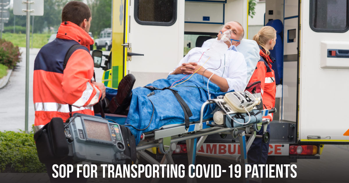 SOP For Transporting A Suspected/Confirmed Case Of COVID-19