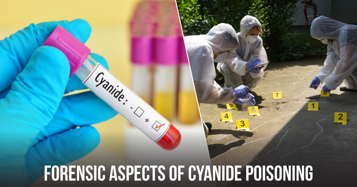 Cyanide Poisoning and Its Forensic Implications