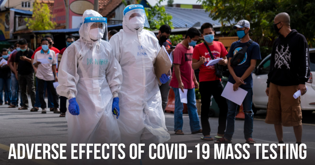 Is Mass COVID-19 Screening A Boon or Bane?