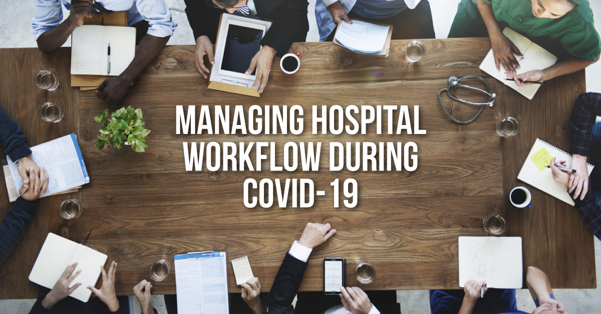 Checklist of Hospital Workflow Management Amidst COVID-19