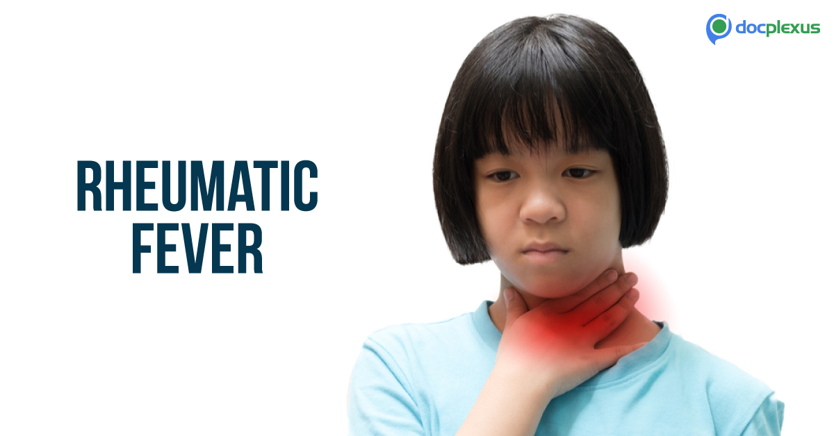 Rheumatic Fever: A Serious Complication of an Untreated Sore Throat