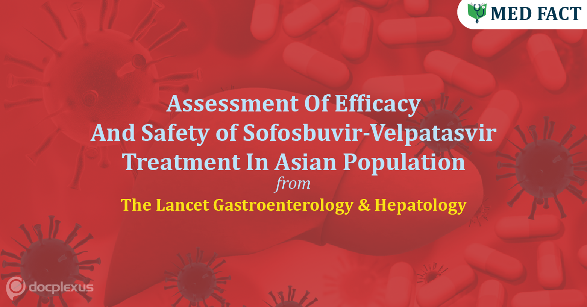 Evaluation Of Sofosbuvir-Velpatasvir Treatment In Patients With Chronic HCV