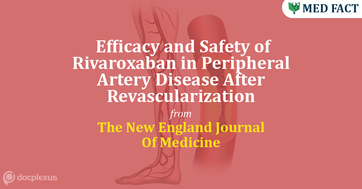Efficacy Of Rivaroxaban In Peripheral Artery Disease