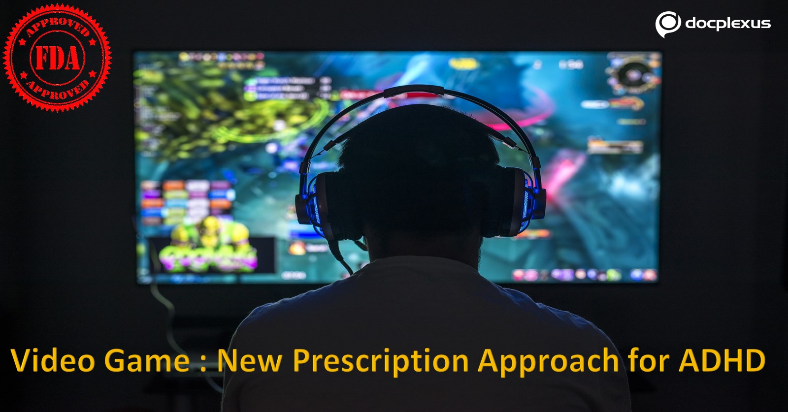 USFDA Approved The First Video Game-Based Digital Therapeutic For Children With ADHD