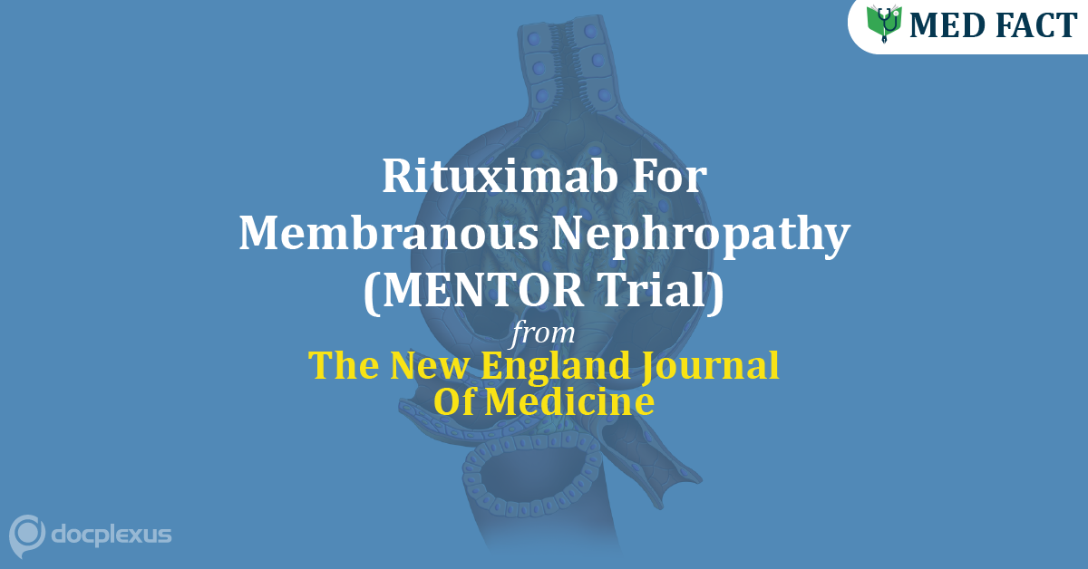 Rituximab For Membranous Nephropathy - A Phase 2/3 Clinical Trial Update