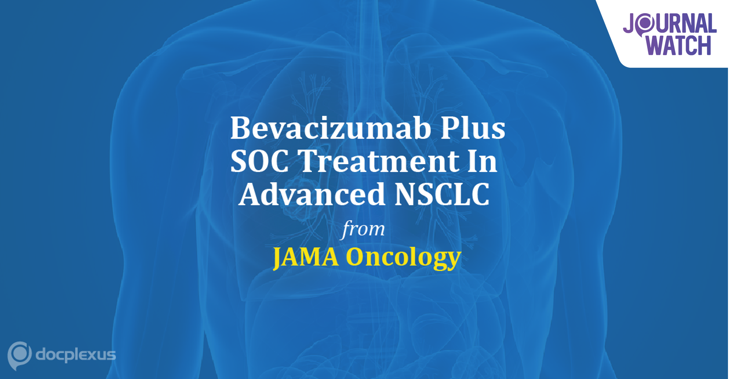 Safety and Efficacy of Bevacizumab With SOC In Patients With Advanced NSCLC