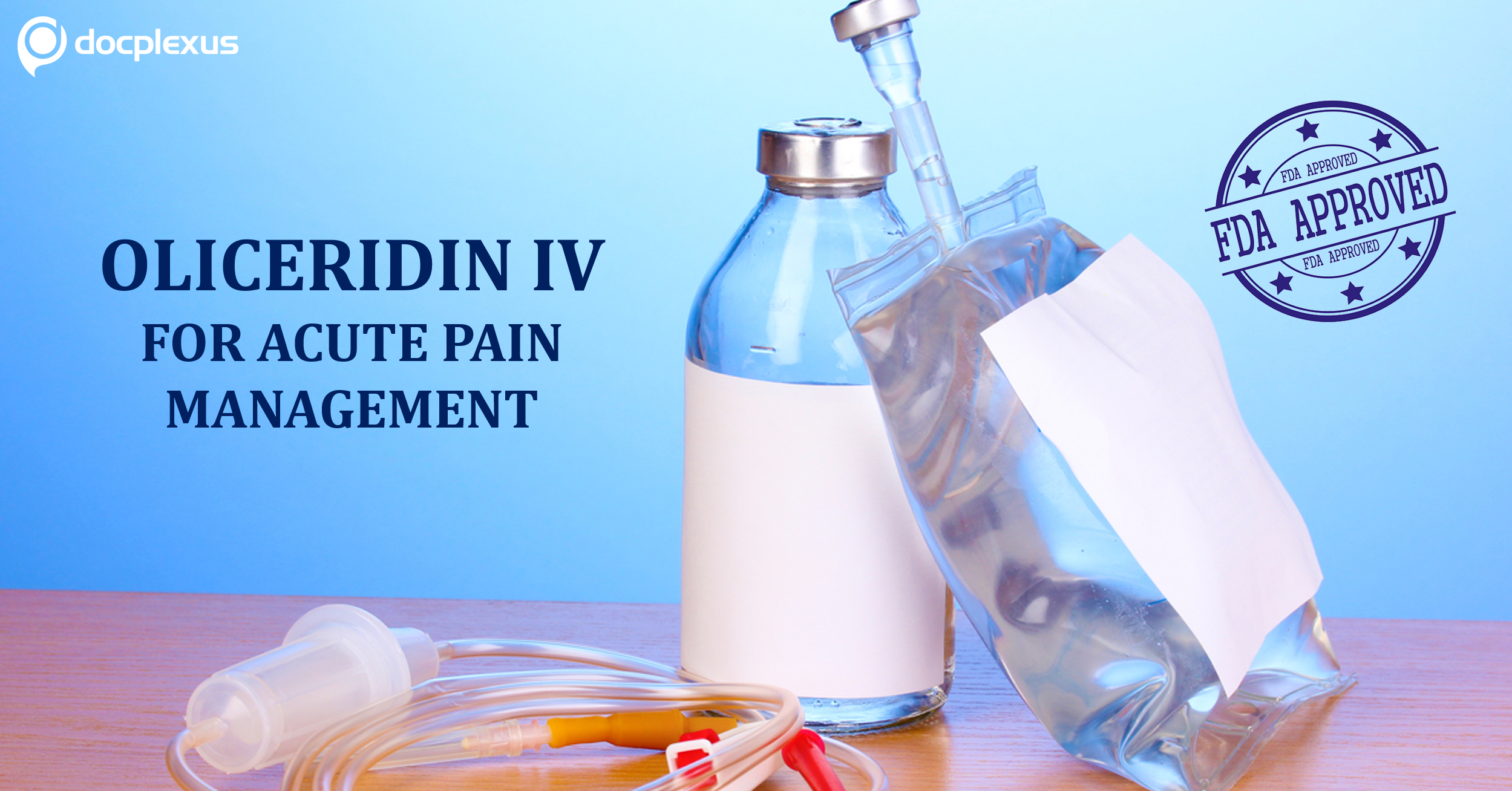 USFDA Approves Intravenous Oliceridine For Pain Management