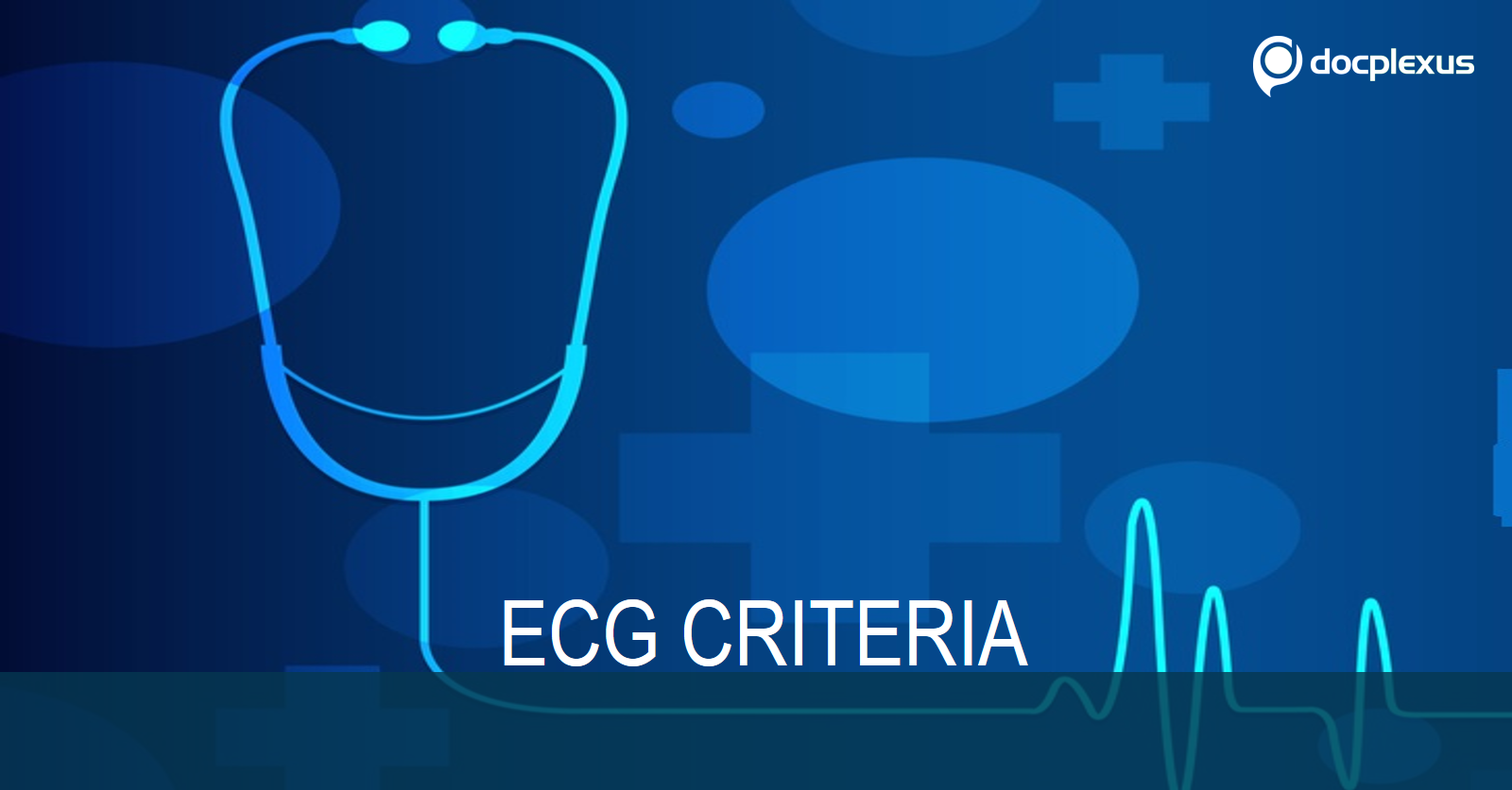 ECG Criteria for Cardiological Assessments