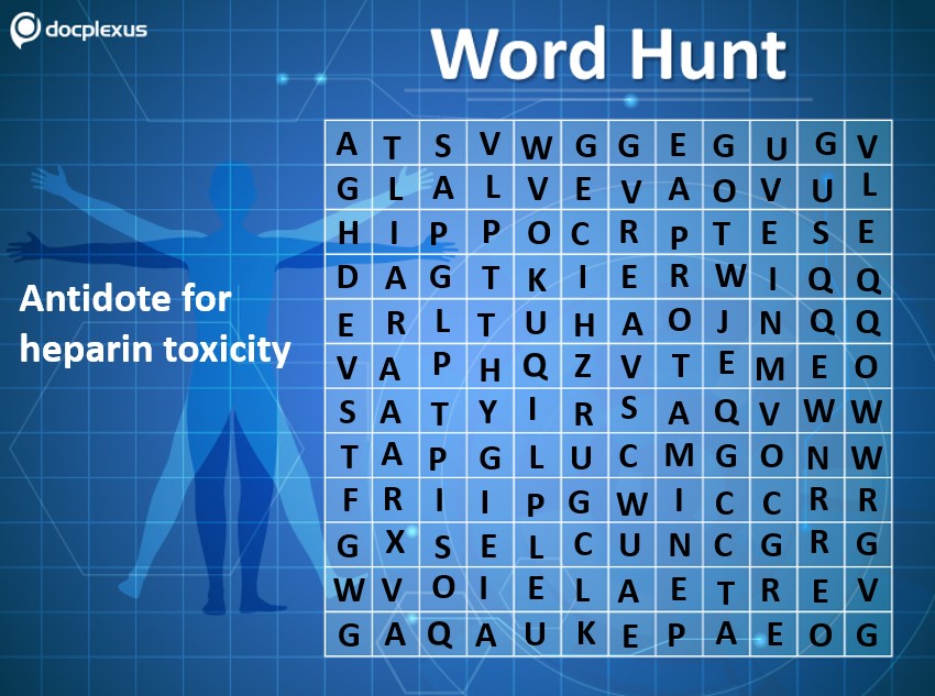 Identify the Antidote for Heparin Toxicity
