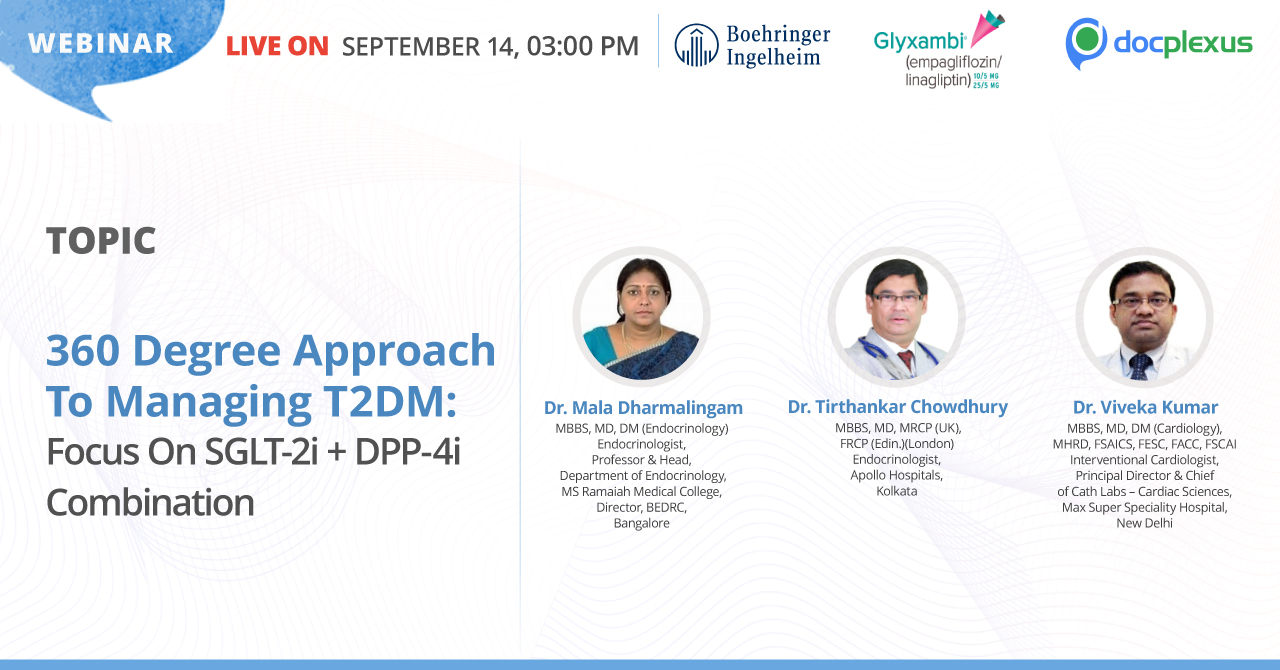 360 Degree Approach To Managing T2DM: Focus On SGLT-2i  DPP-4i Combination