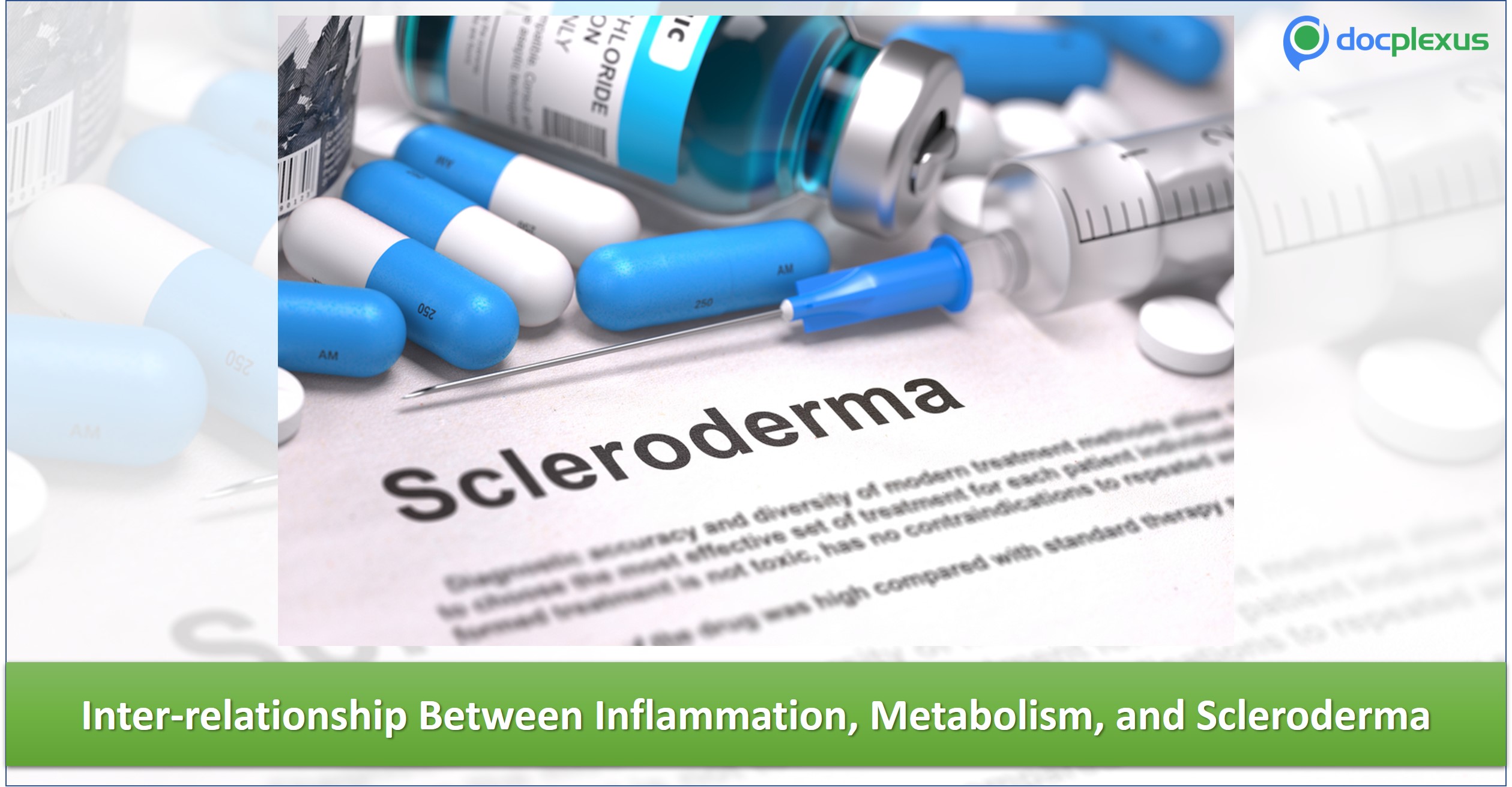 Role of Inflammation and Metabolism in Scleroderma Scarring