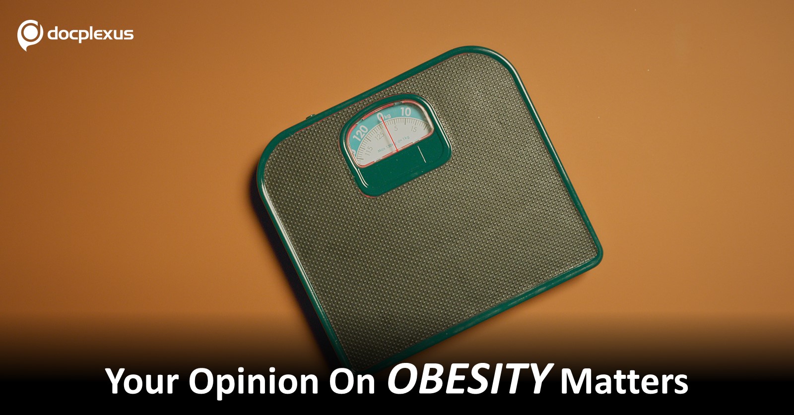 Your Views on Obesity