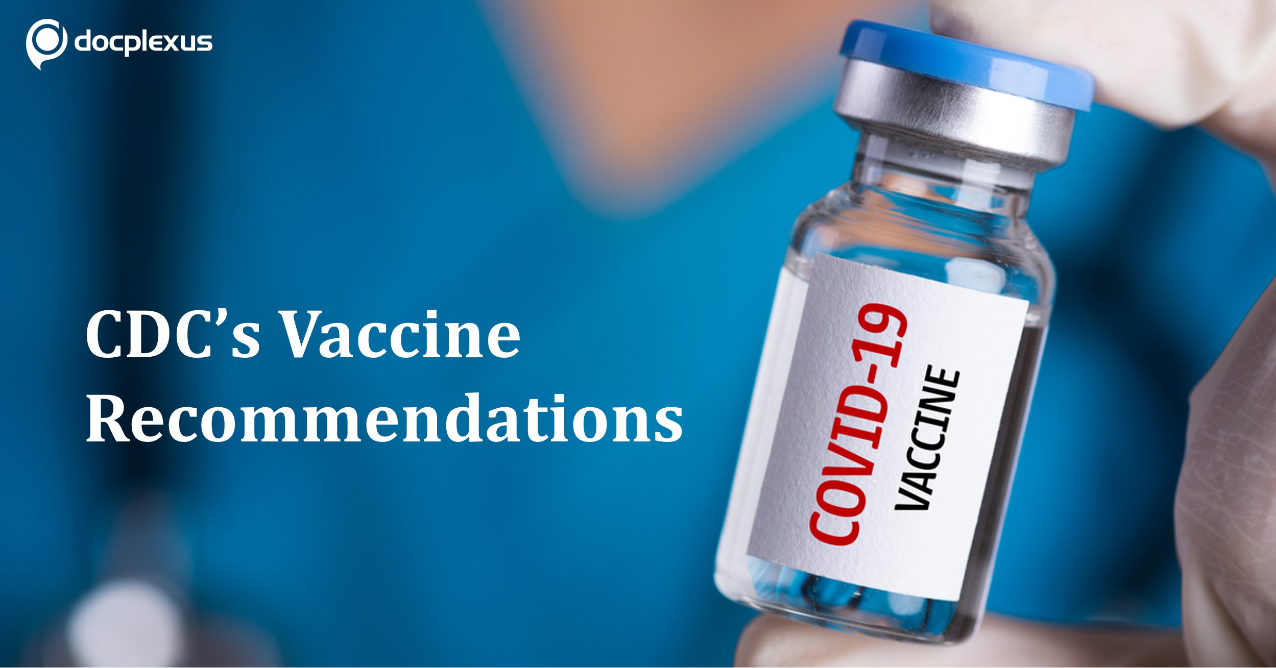CDC Recommendation for Allergic Response Towards COVID-19 Vaccine