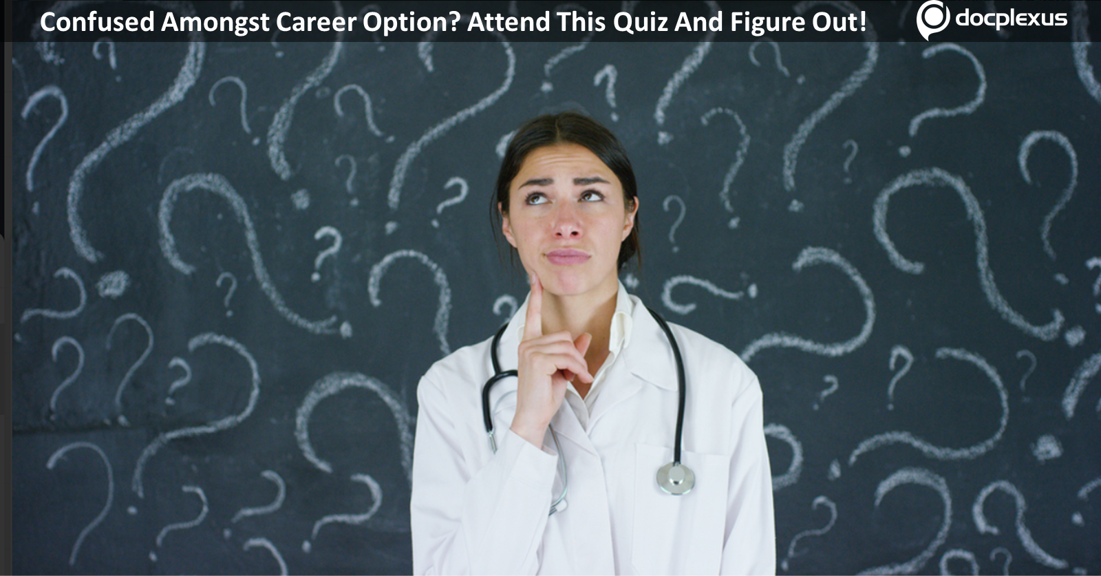 Confused About Career in Medicine? Take this Quiz!