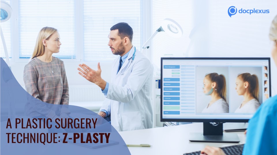 Z-Plasty: A Plastic Surgery Technique