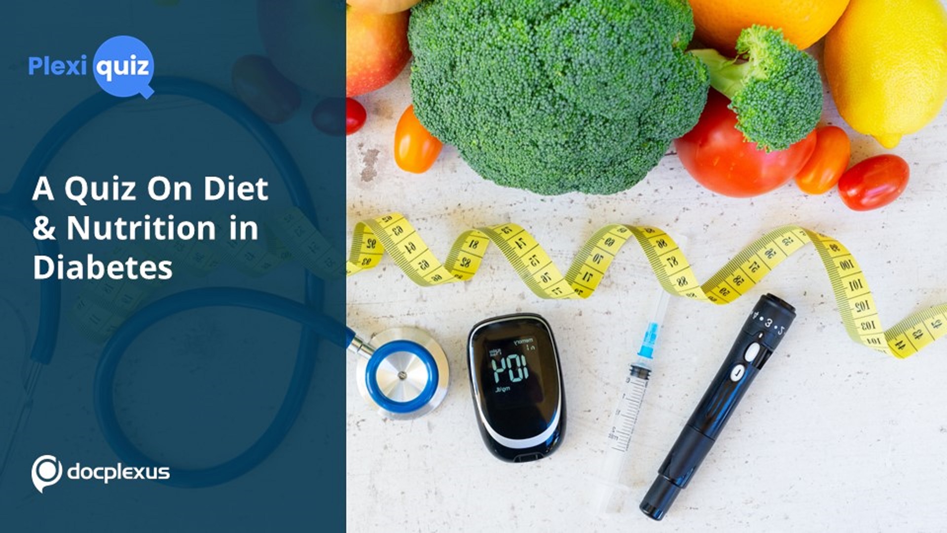 Refresh Your Knowledge of Diet and  Nutrition in Diabetics