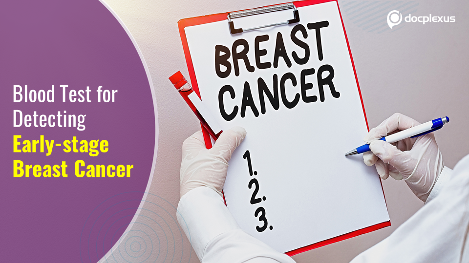 Blood Test to Detect Breast Cancer!