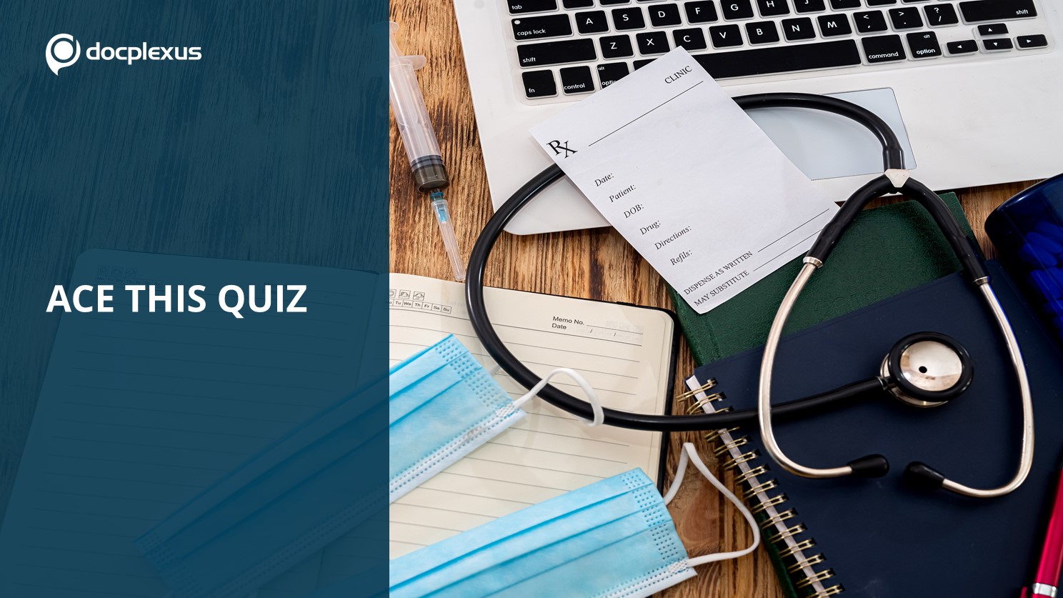 A Quiz on Basics of Medicine