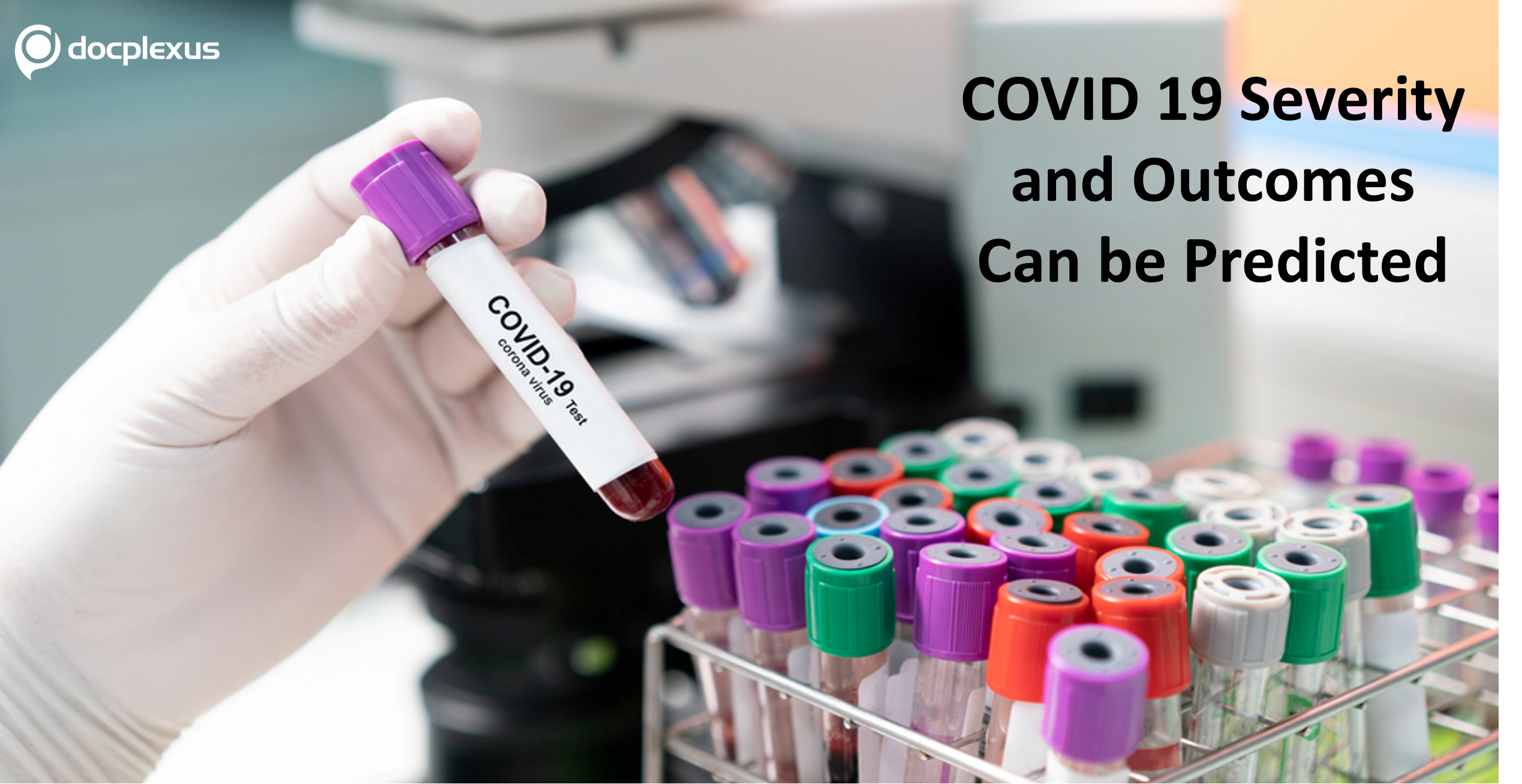 Blood Biomarkers can Predict COVID-19 Severity and Outcomes