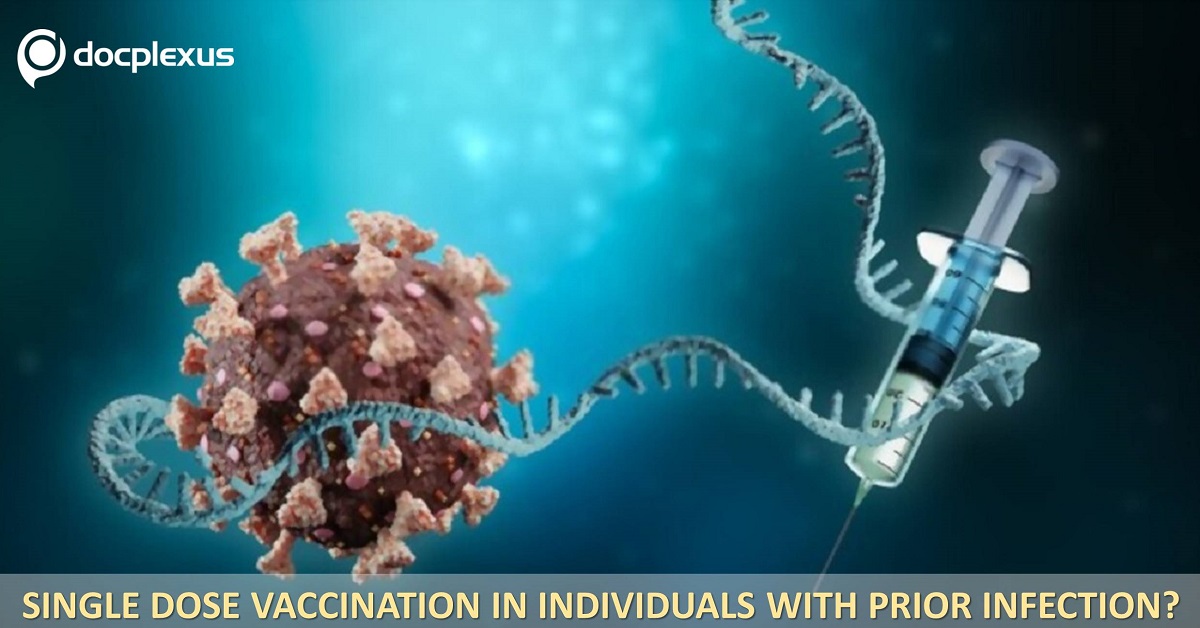 Is a Single-dose COVID-19 Vaccine Regimen Sufficient in Previously Infected Individuals?