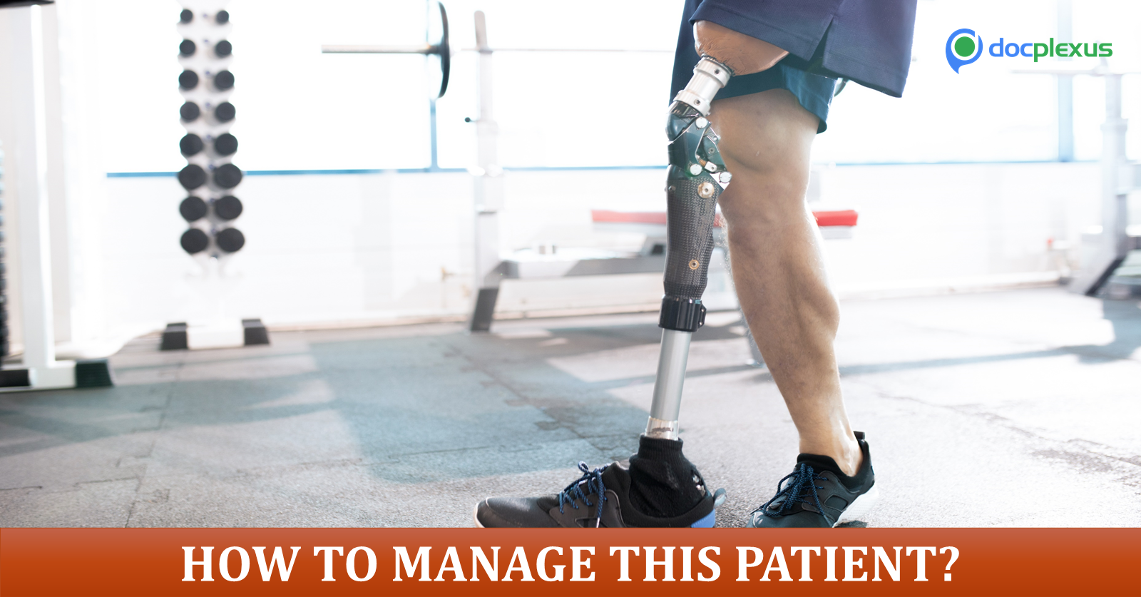 Suggest the Most Appropriate Rehabilitation Therapy for This Amputee