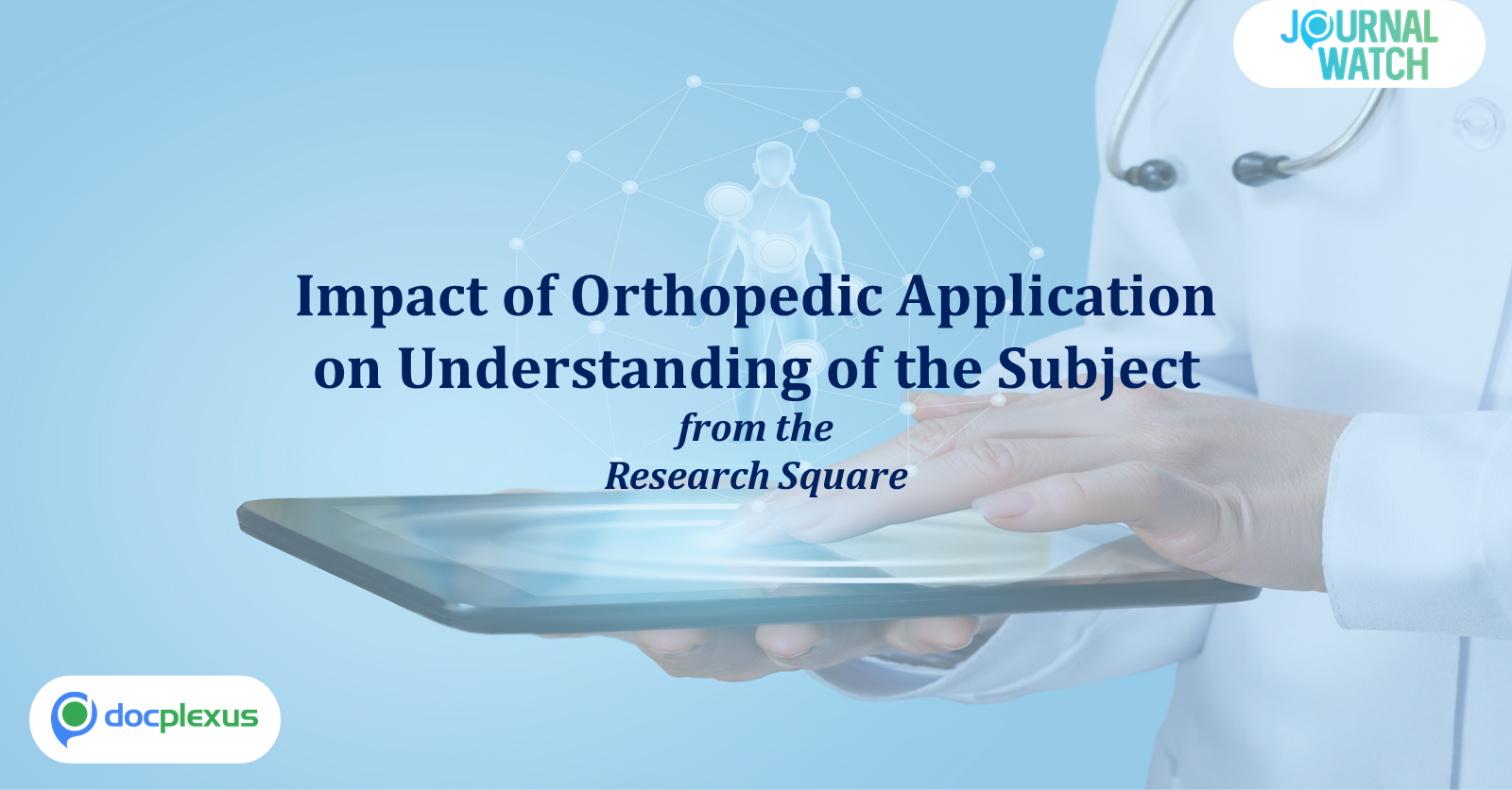 Evaluation of an m-Learning Orthopedic Educational Application for Interns