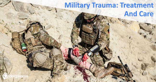 Military Trauma: Treatment and Care
