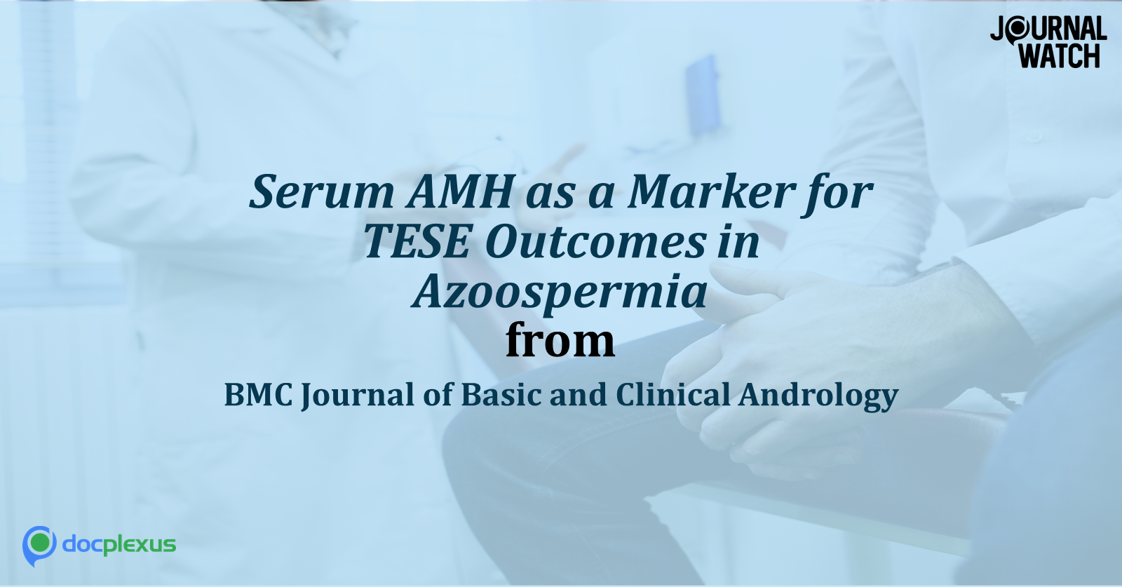 Serum Anti-Müllerian Hormone Levels as a Marker for Sertoli and Germ-cell Population Dysfunction