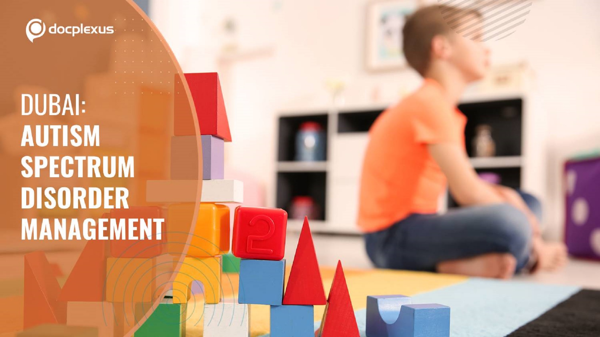 Dubai: New Guidelines for Autism Spectrum Disorder Management