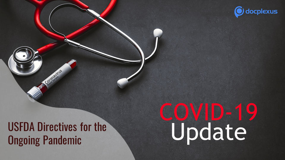 USFDA Directives for the Ongoing Pandemic