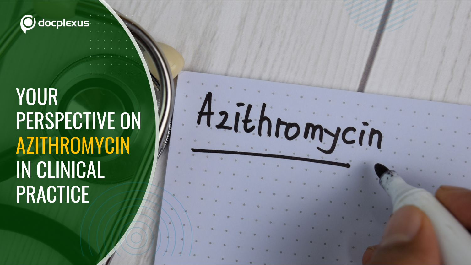 Azithromycin in Clinical Practice