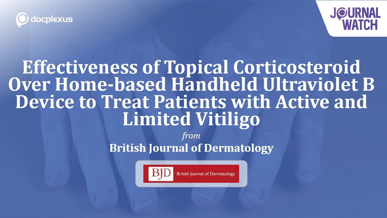 Comparing Topical Corticosteroid and  Home-based Narrowband Ultraviolet B for Vitiligo Treatment