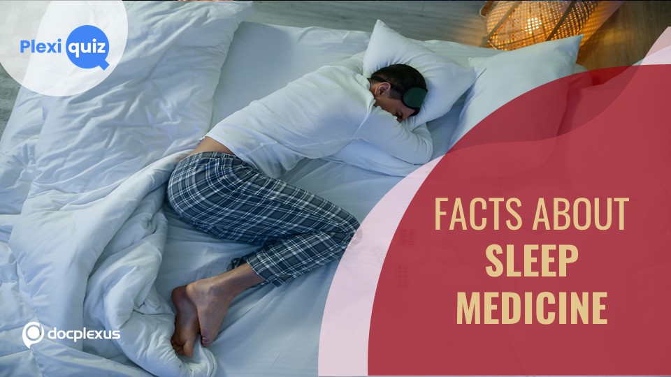 A Quiz on Sleep Medicine