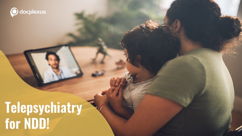 Telepsychiatry for Children with Neurodevelopmental Disorders