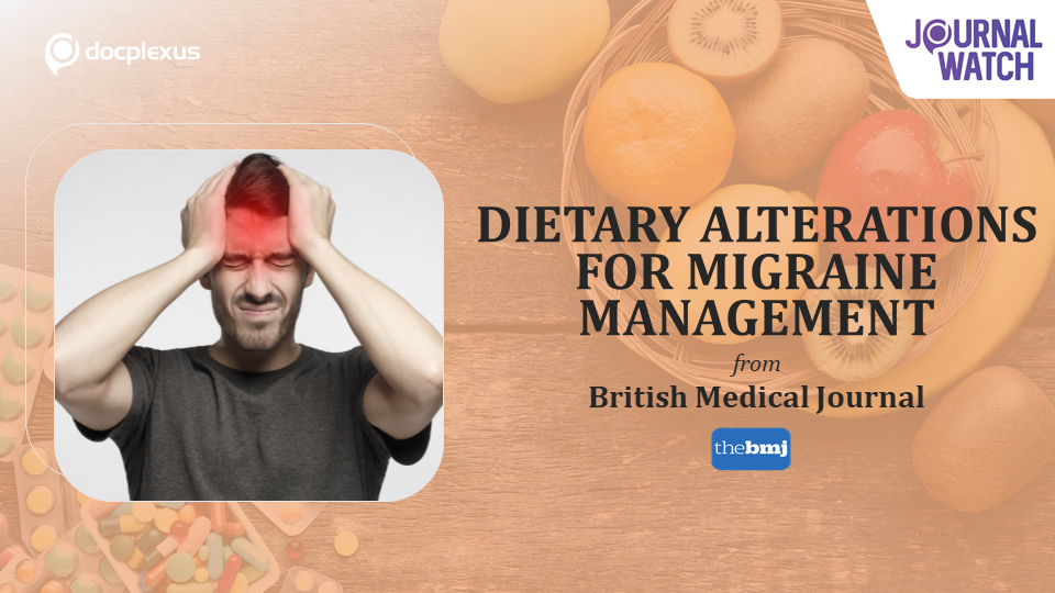 Dietary Alterations – An Approach for Headache Management