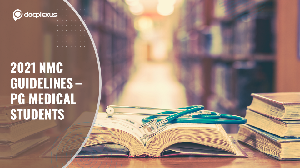 Post-graduate Medical Education Guidelines: National Medical Commission (2021)