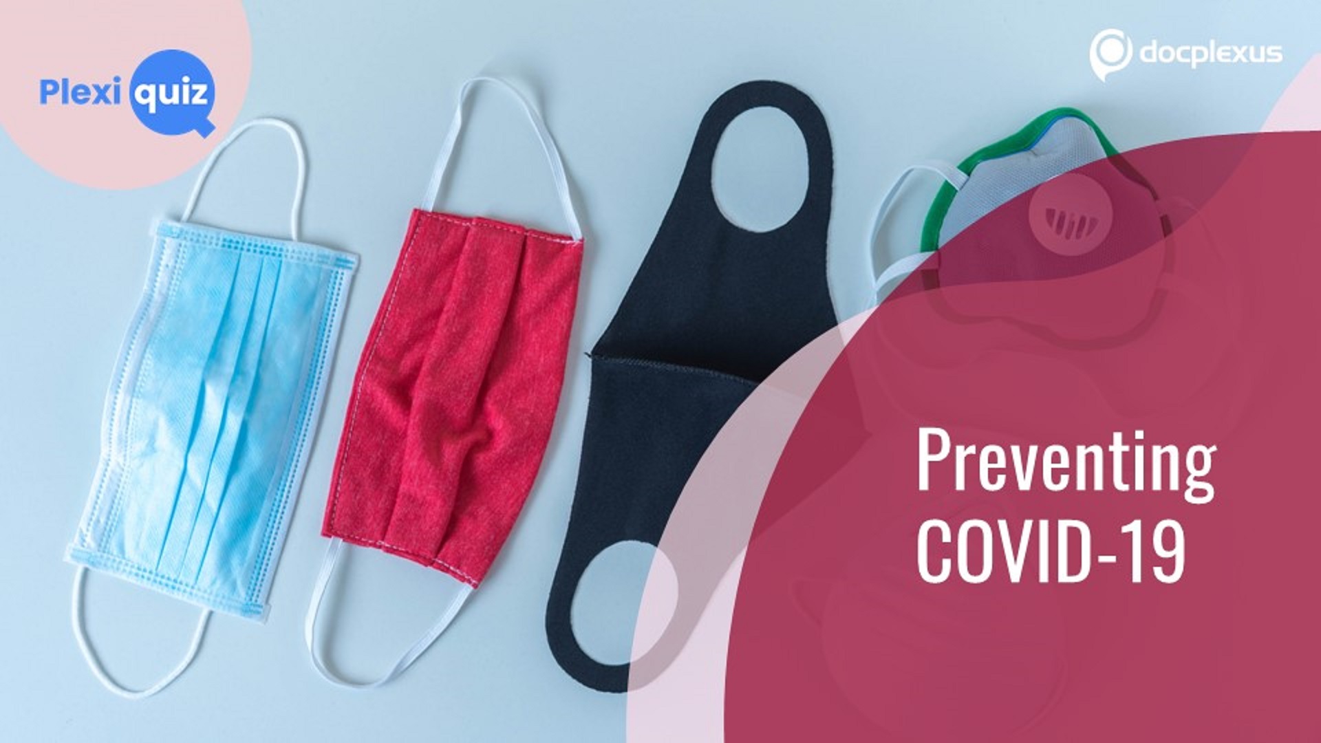 Masks and Respirators to Prevent the Spread of COVID-19