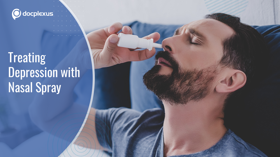 Novel Esketamine Nasal Spray for Treatment-resistant Depression in Adults