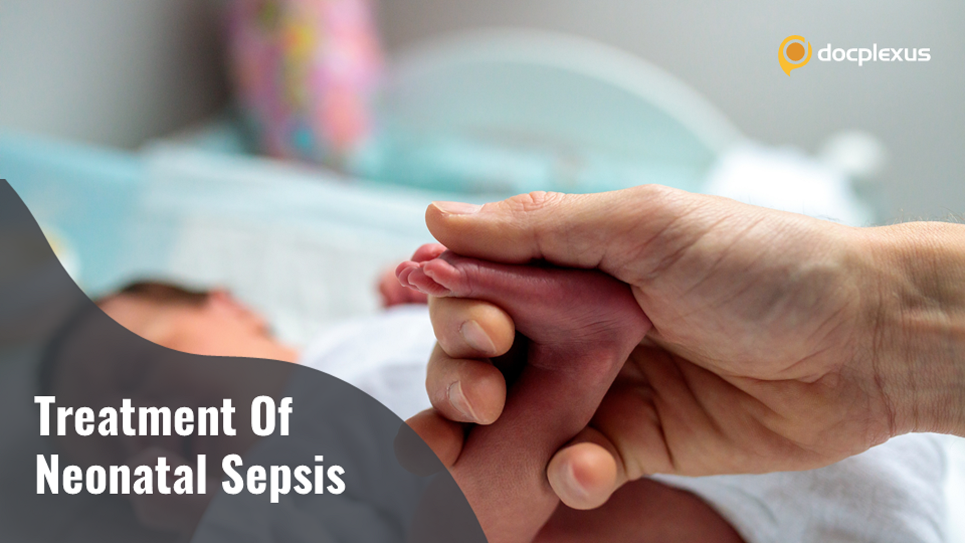 A New Drug for Neonatal Sepsis