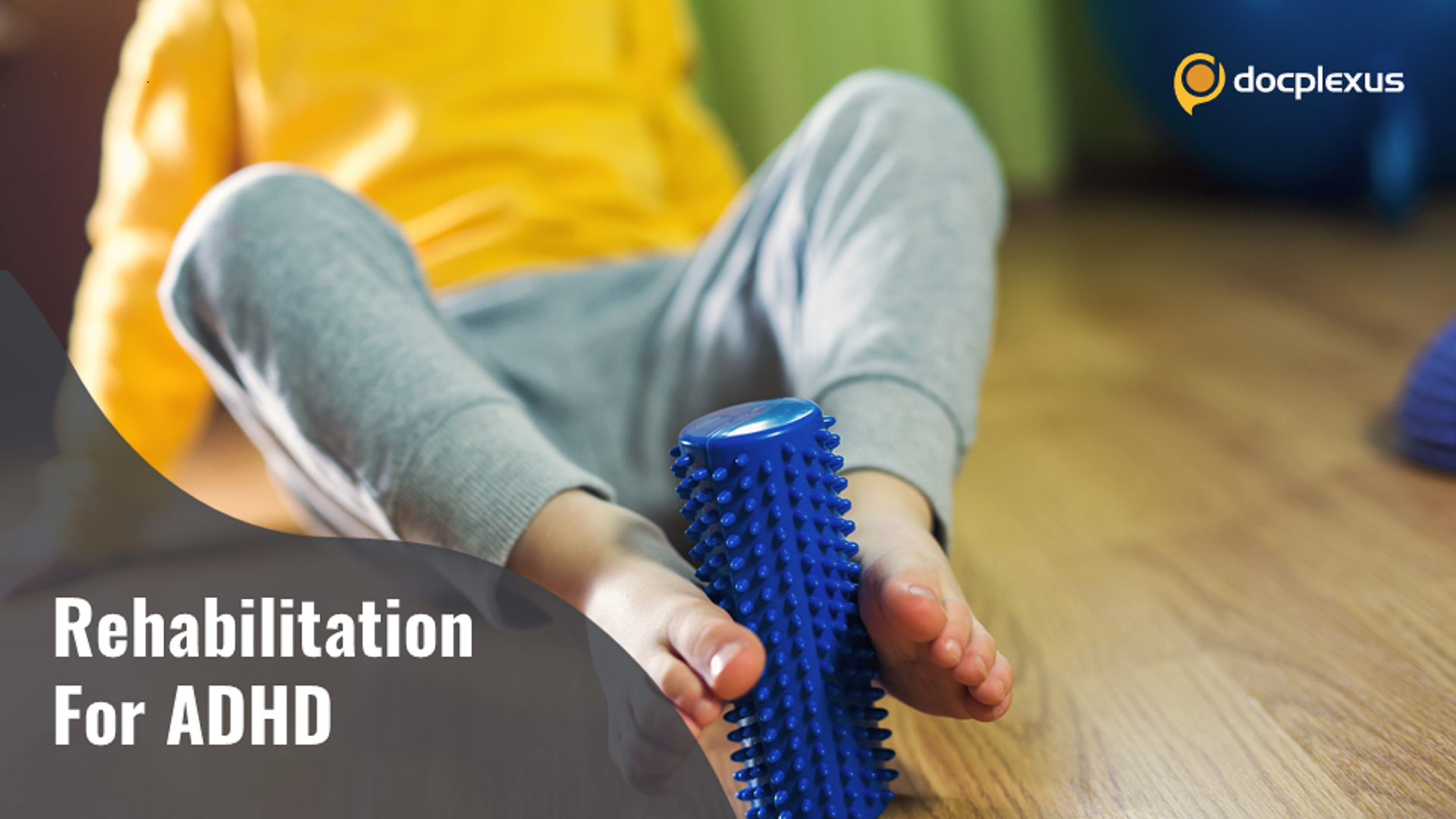 Physical Therapy for ADHD