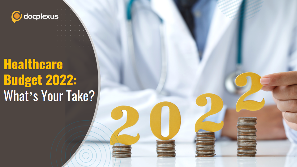 Quick Survey on Healthcare Expenditure as Per Budget 2022