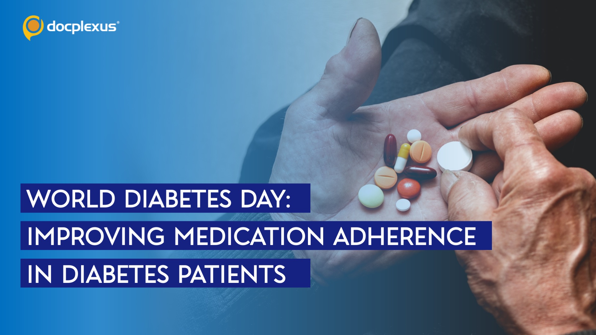 Help Your Patients Improve Their Medication Adherence