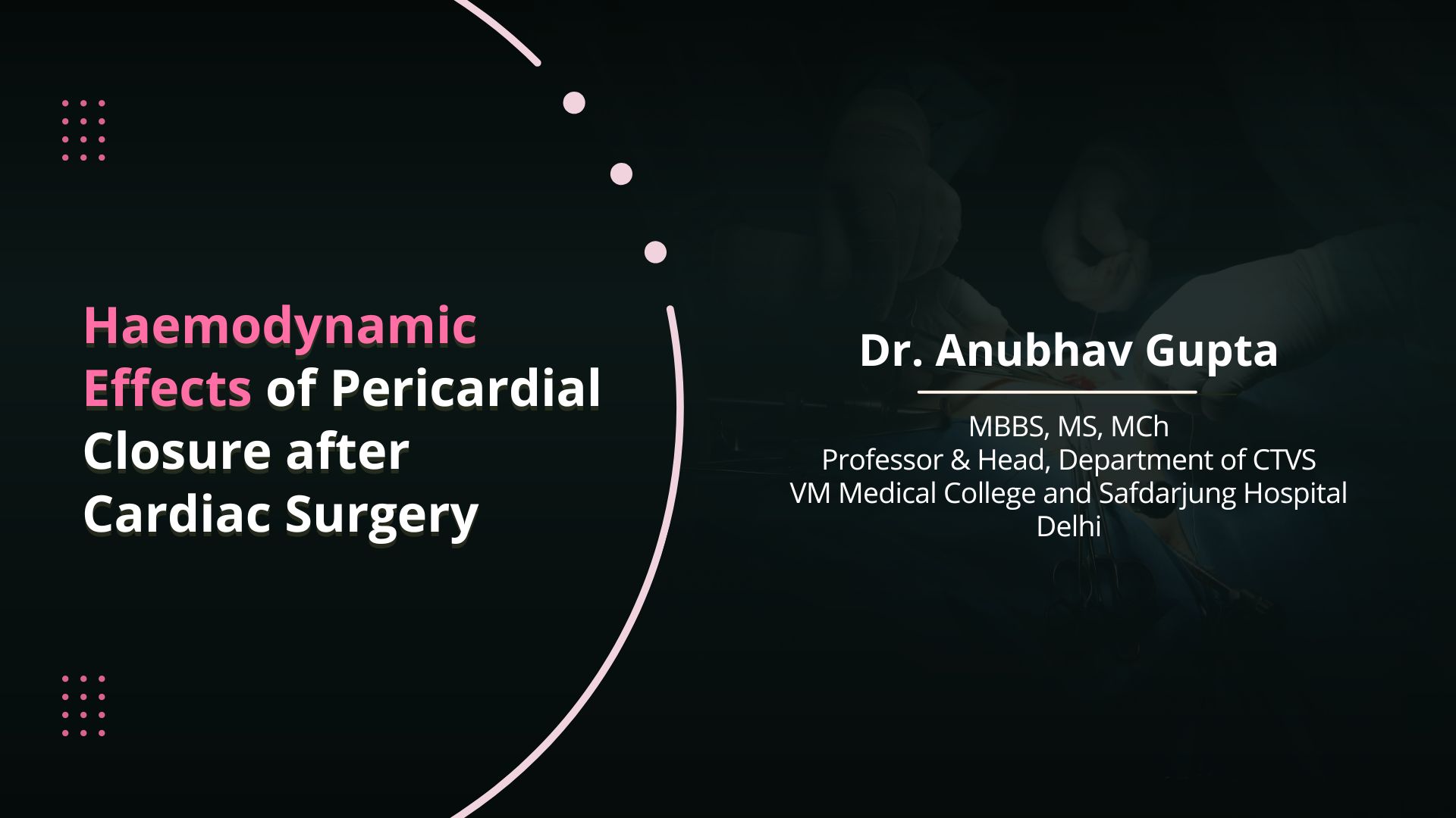 Haemodynamic Effects of Pericardial Closure after Cardiac Surgery