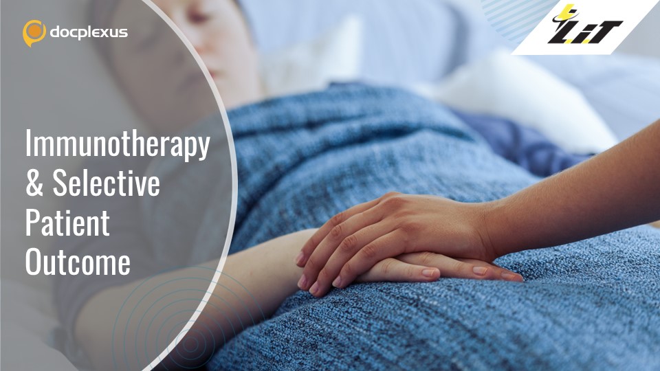 Why Immunotherapy Works Selectively for Some Cancer Patients?