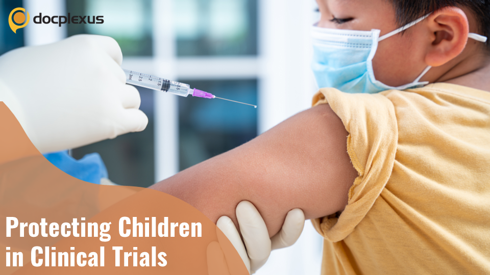 FDA: Ethical Considerations for the Protection of Children in Clinical Trials