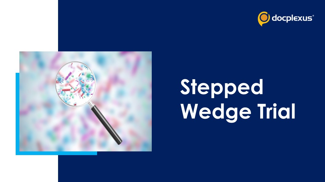 Stepped Wedge Trial: A Choice for Epidemiological Studies