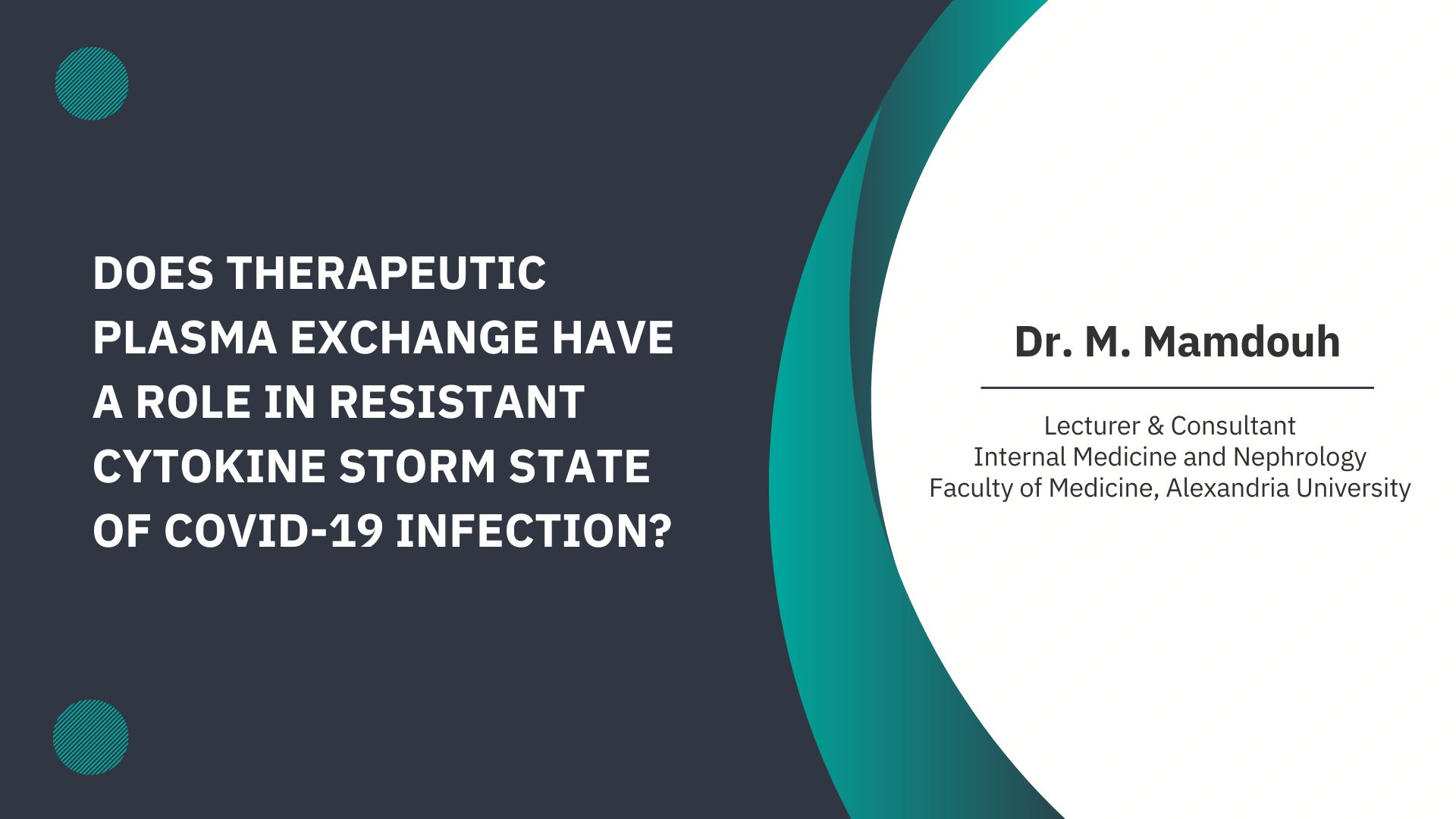 Does Therapeutic Plasma Exchange Have a Role in Resistant Cytokine Storm State of COVID-19 Infection?