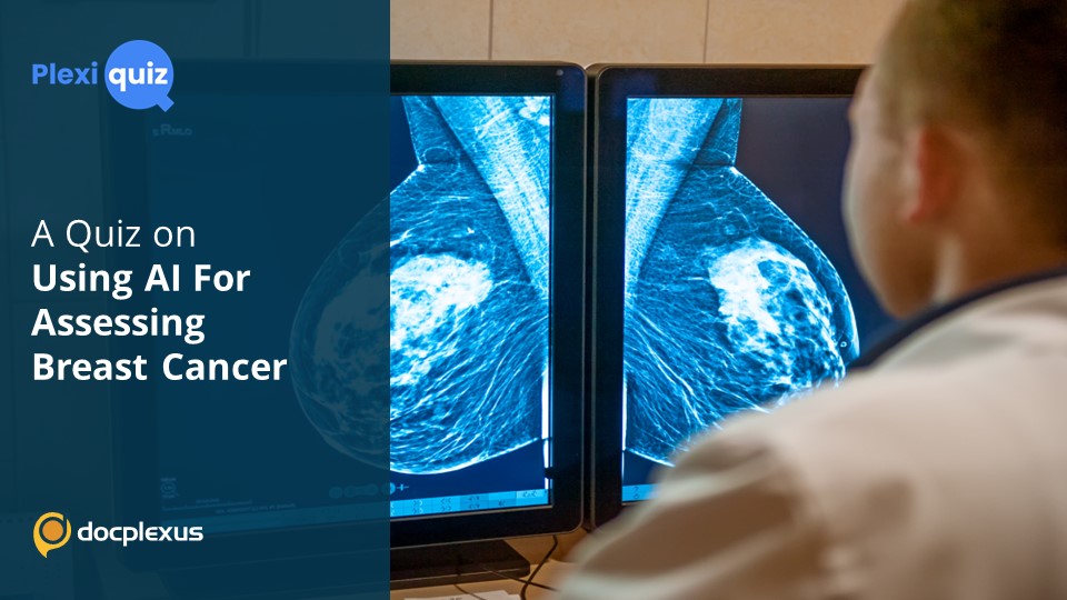 Ace This Quiz on AI in Breast Cancer