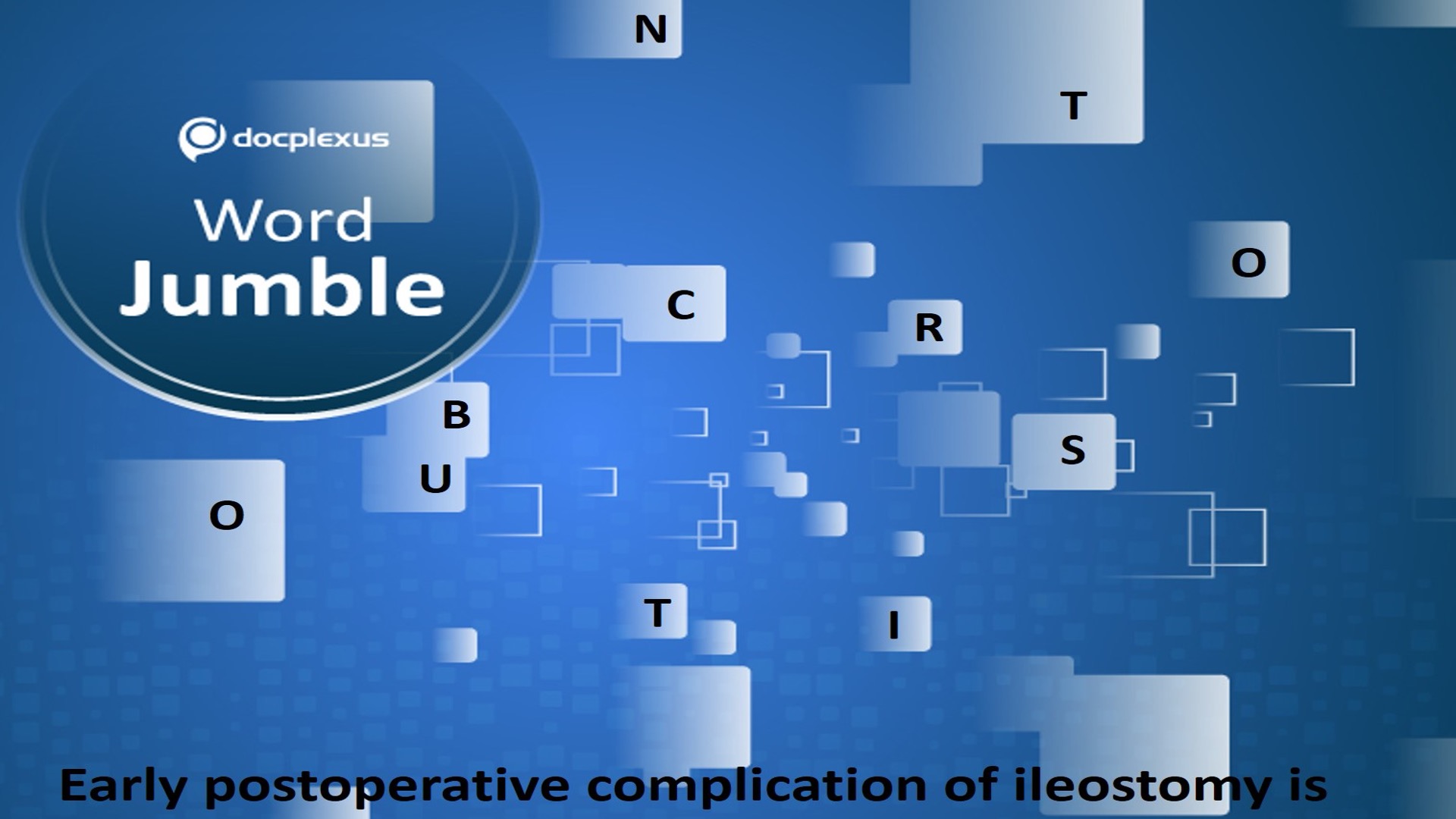 Early Postoperative Complication of Ileostomy
