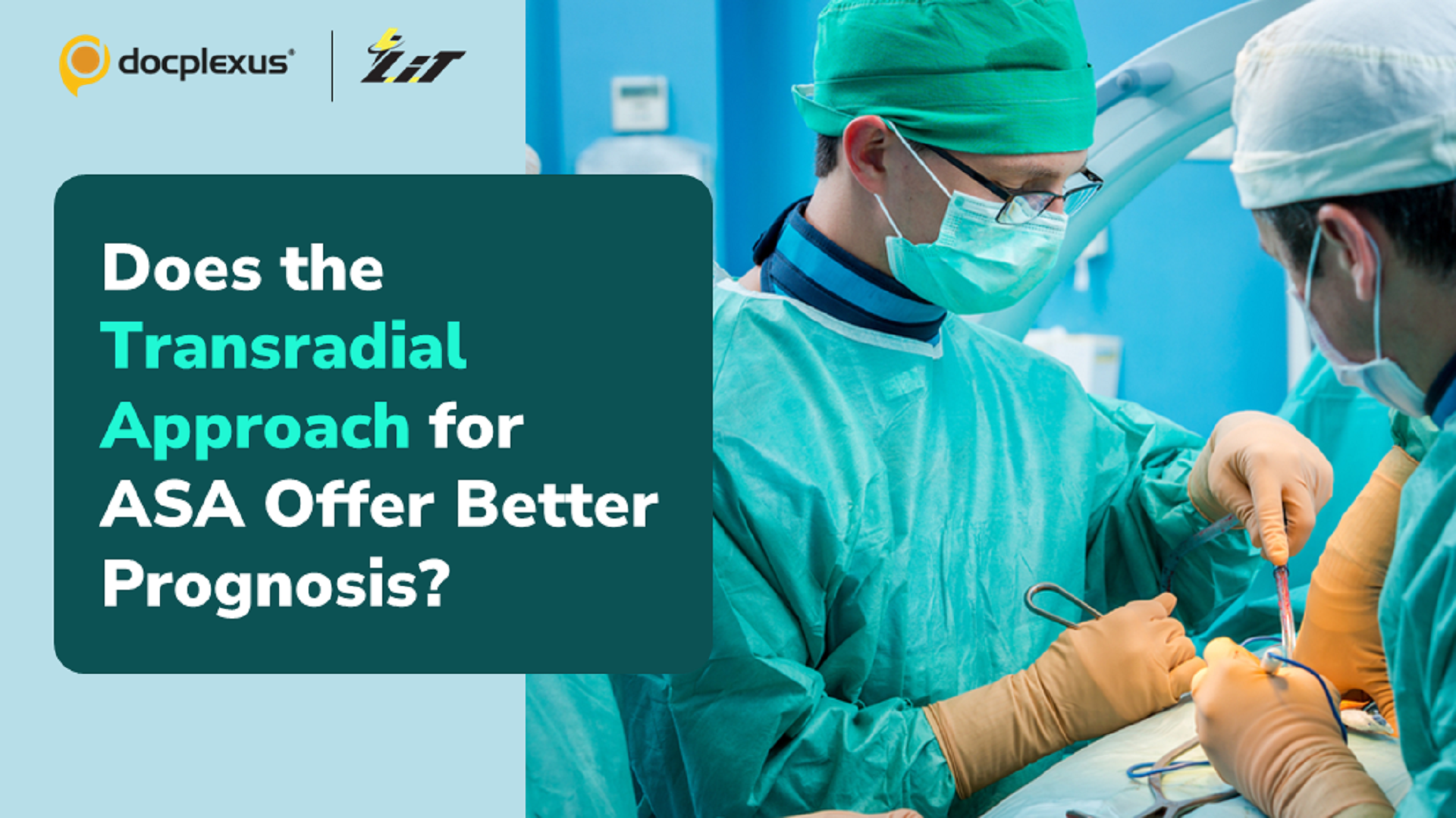 Does the Transradial Approach for ASA Offer Better Prognosis?